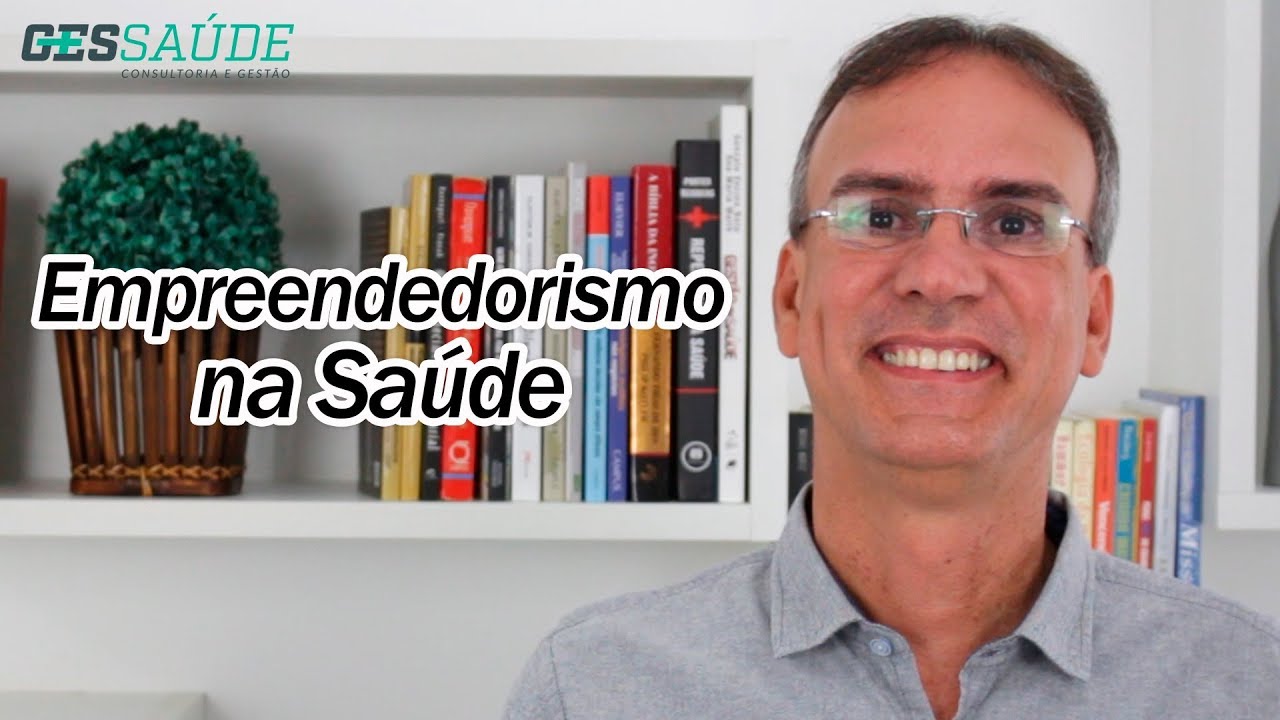 Empreendedorismo na Saúde