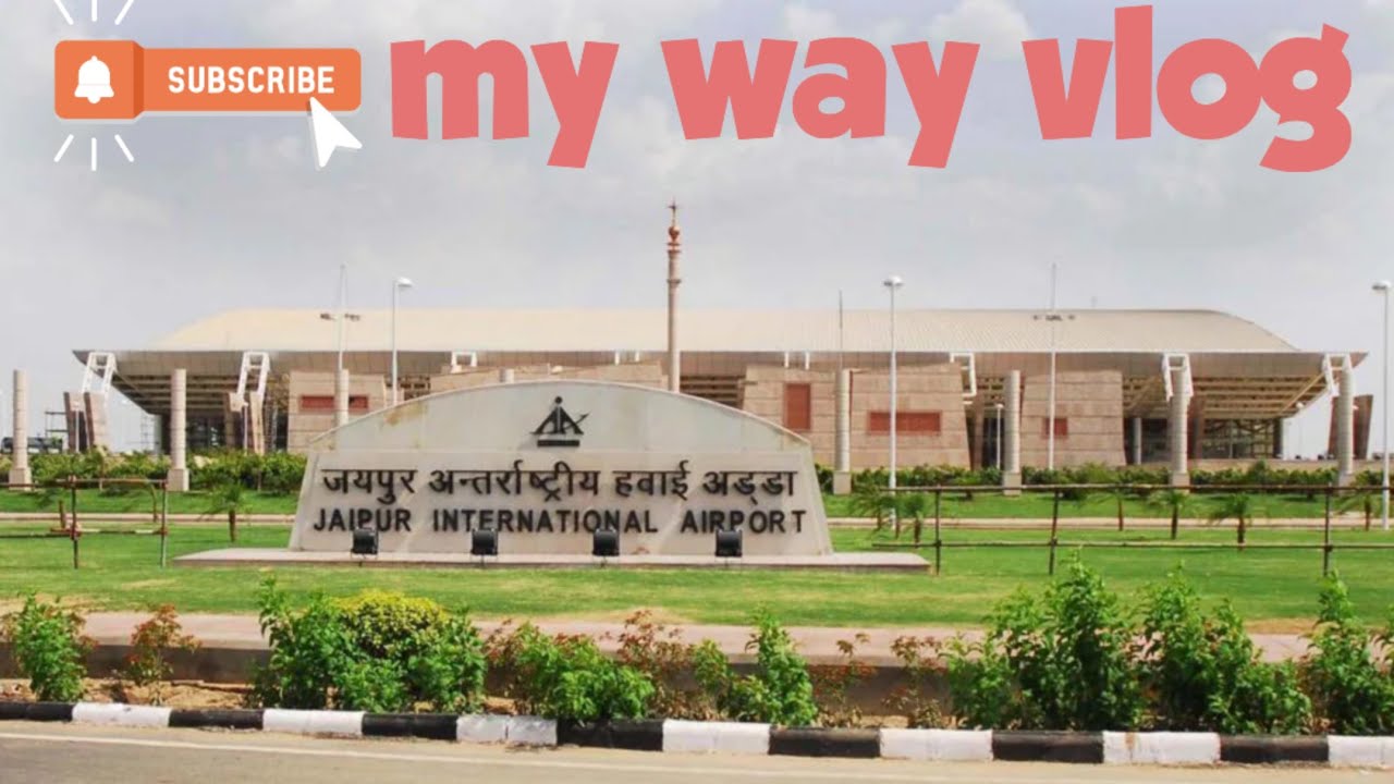 Jaipur airport Travel| Jaipur international airport, flight, parking | Jaipur airport vlog #jaipur
