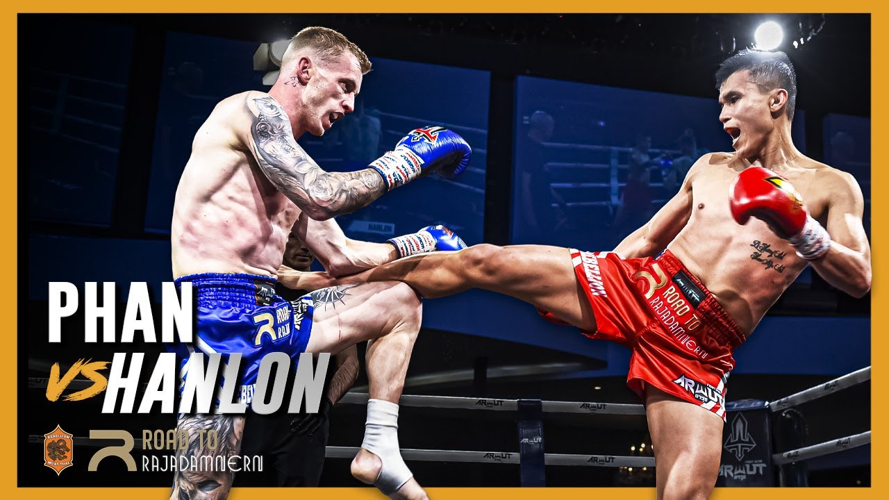 Road to Rajadamnern: Van Phan vs Buddy Hanlon