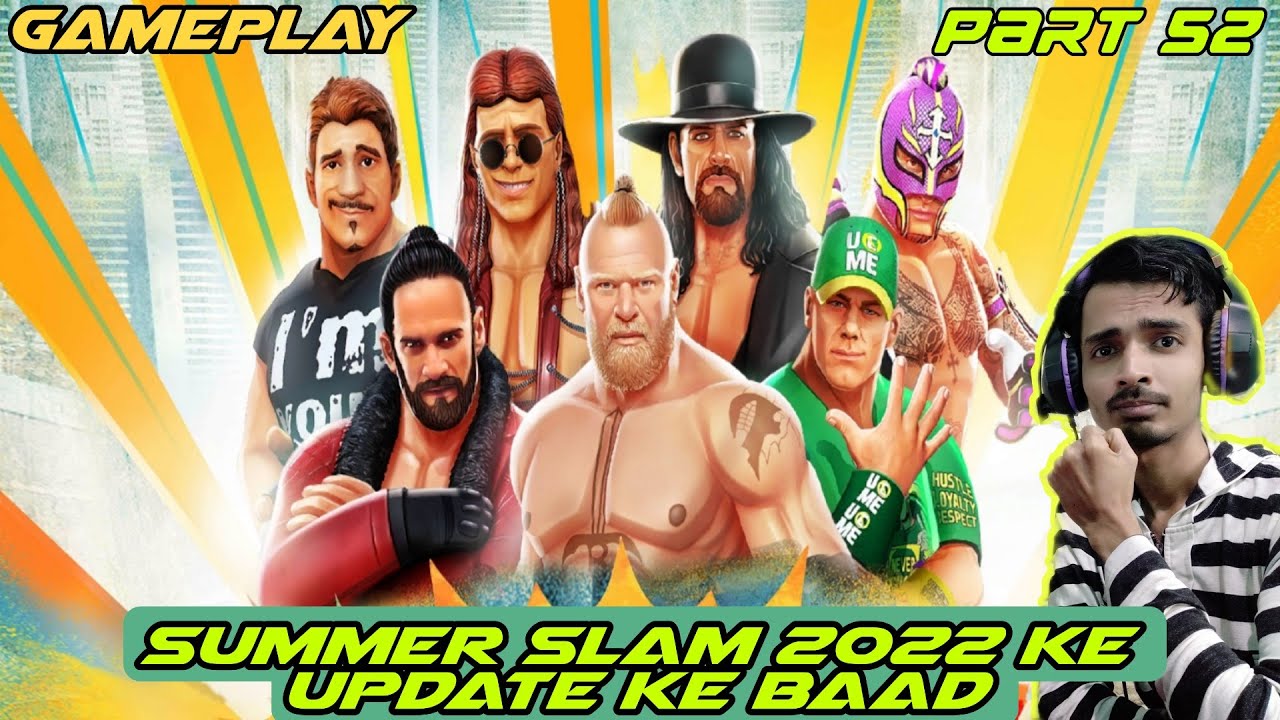 After 2022 Summer Slam Update WWE Mayhem | Gameplay | Hindi | Part 52 |