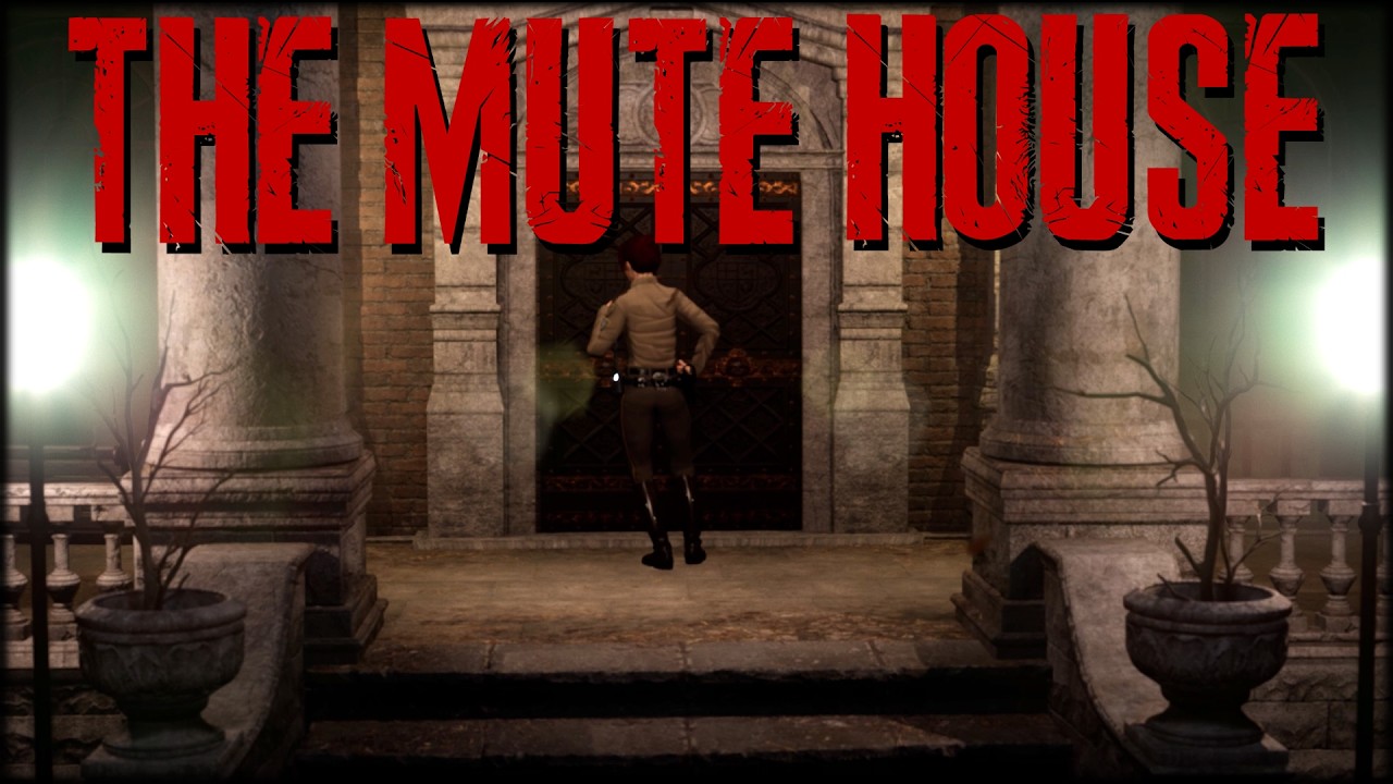 Resident Evil But Harder : The Mute House