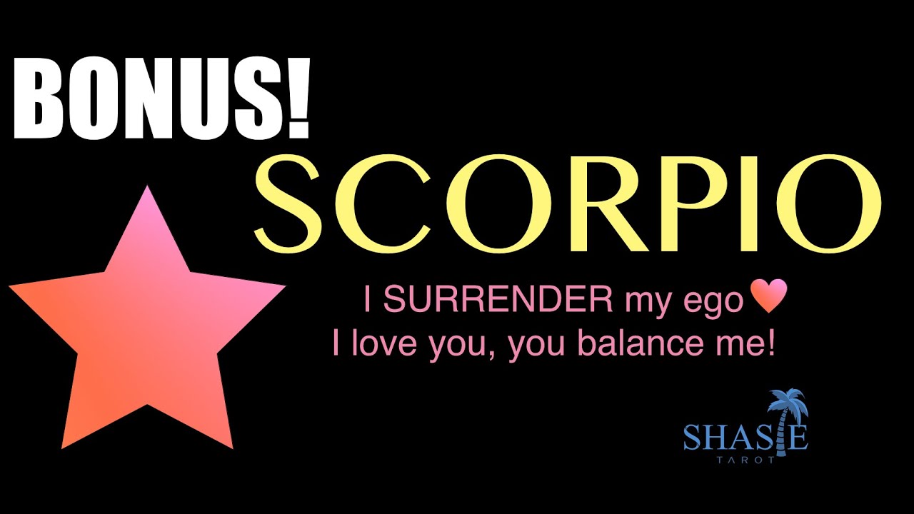 #Scorpio I SURRENDER my ego, I love you 🥰 you balance me tarot love reading horoscope January 2021