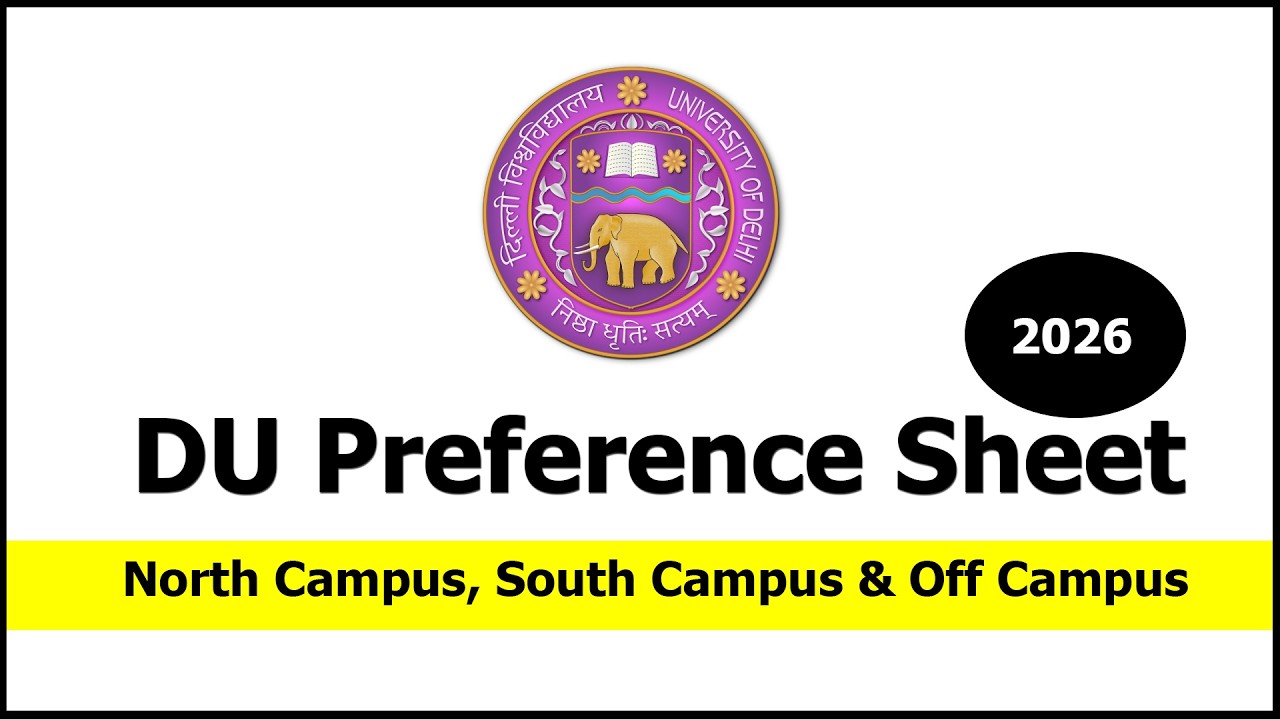 DU Preference Sheet 2026 Viral Free Live Session | North Campus | South Campus | Off Campus