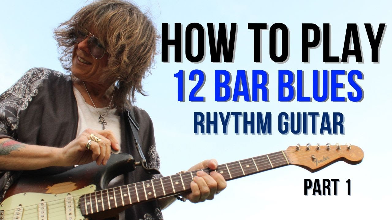 12 Bar Blues in the Key of G: Part 1 – Rhythm Guitar Mastery (with Turnaround)