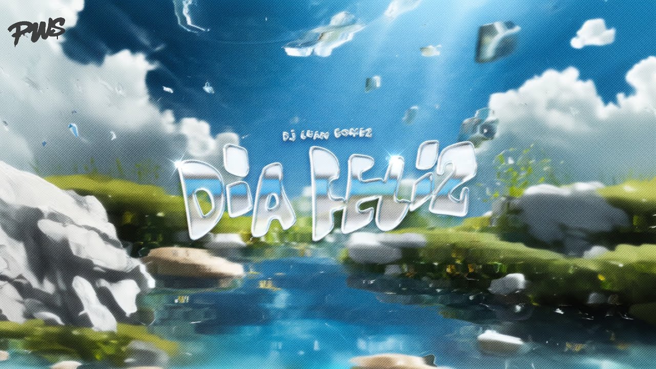 DIA FELIZ ✦ [Extended] ✦ Dj Luan Gomes