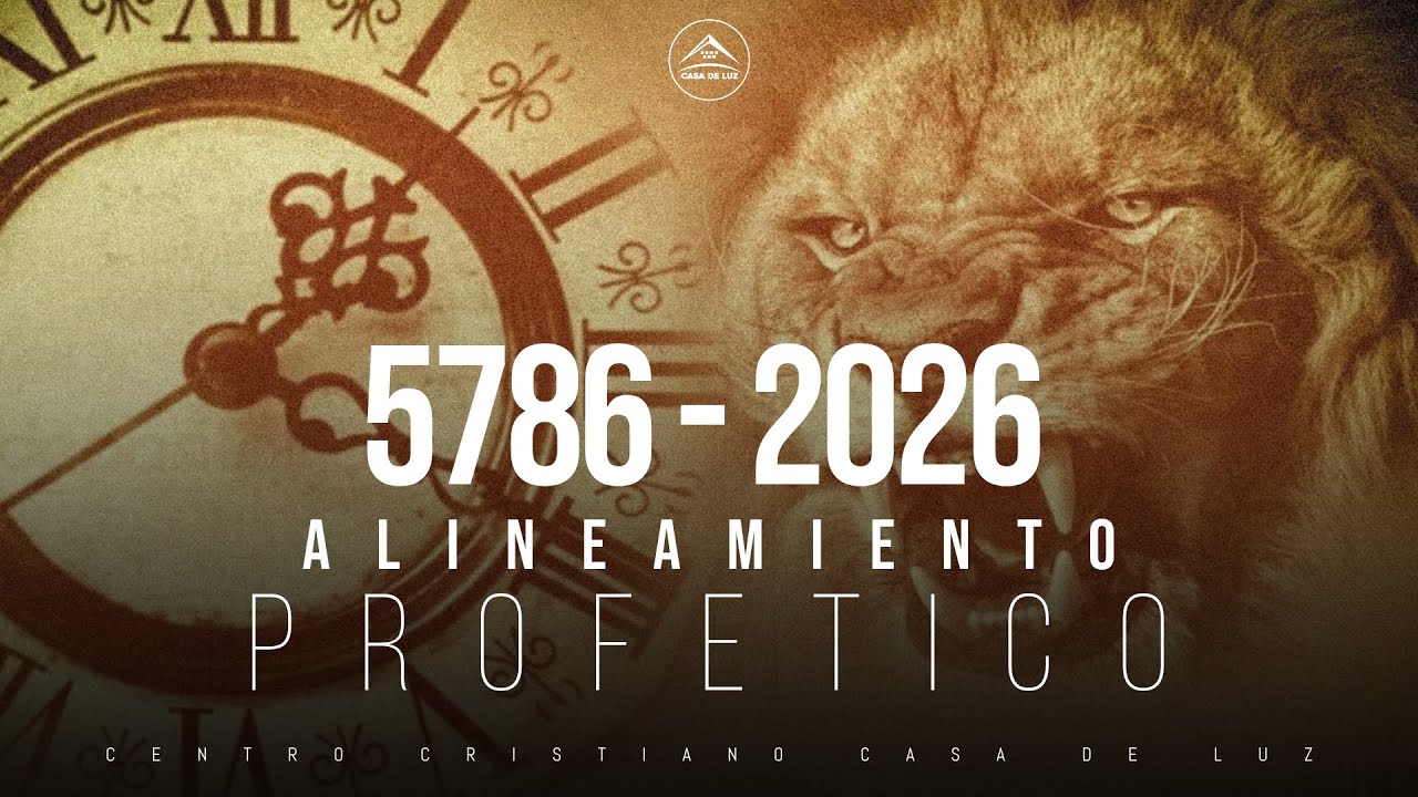 Alineamiento Profético 2026 - 5786 - Profeta Johann Vargas