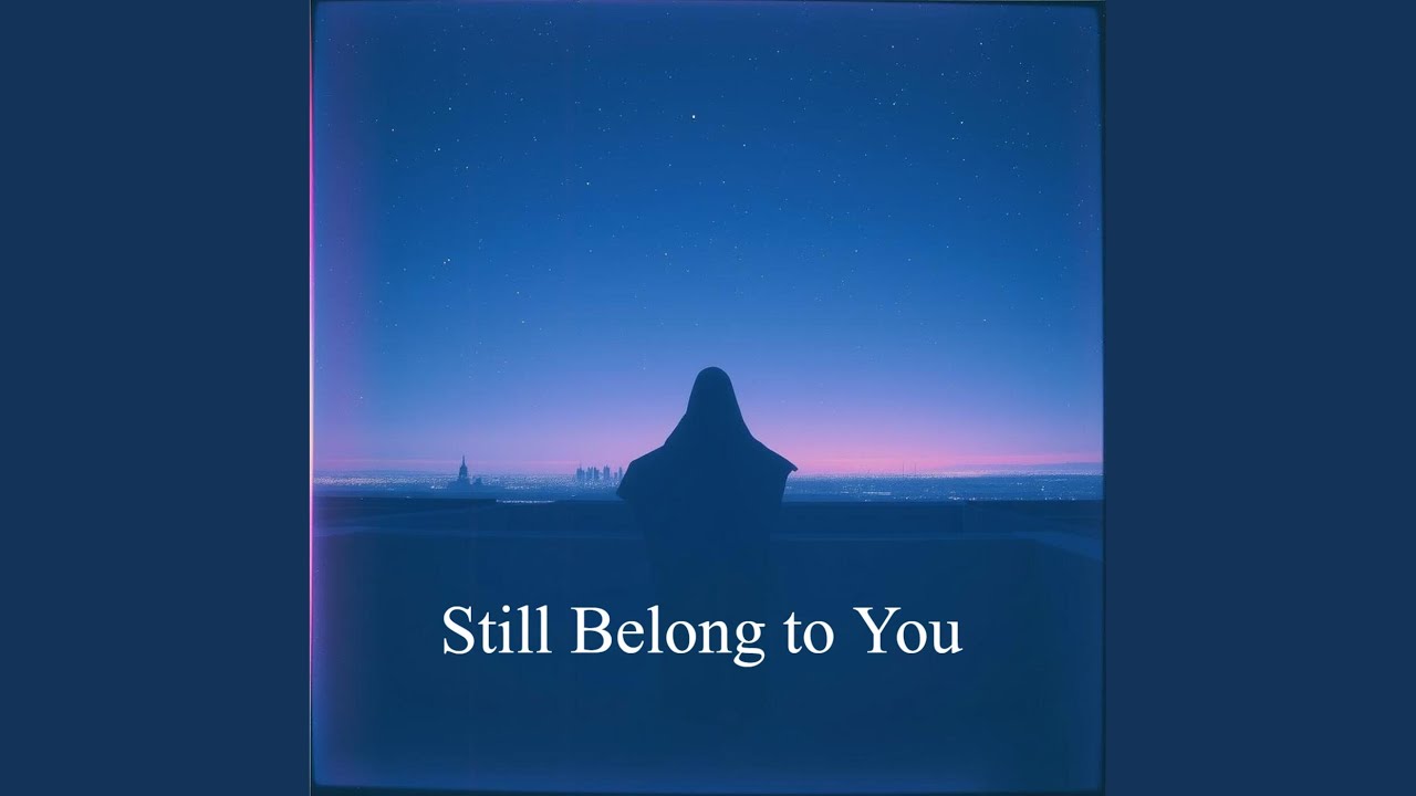 Still Belong to You