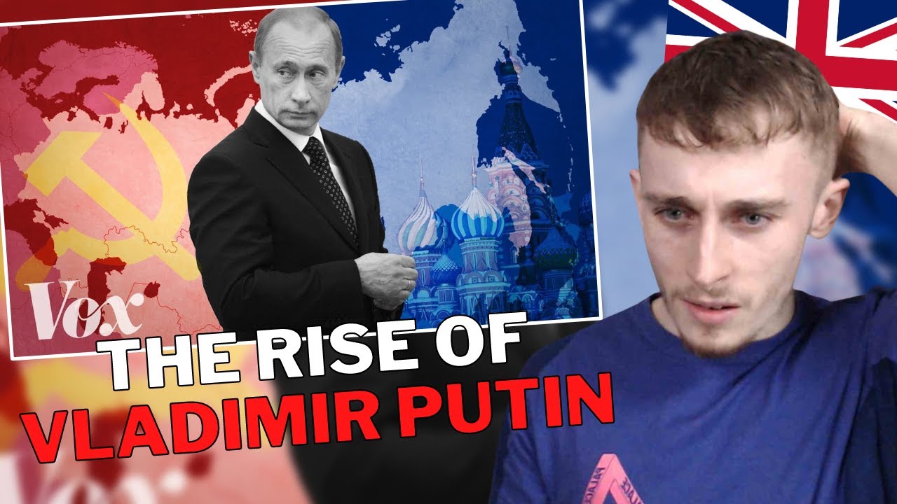 Brit Reacting to The Rise of Vladimir Putin