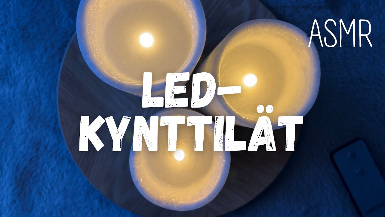 ASMR SUOMI - LED-kynttilöiden esittely 🕯️