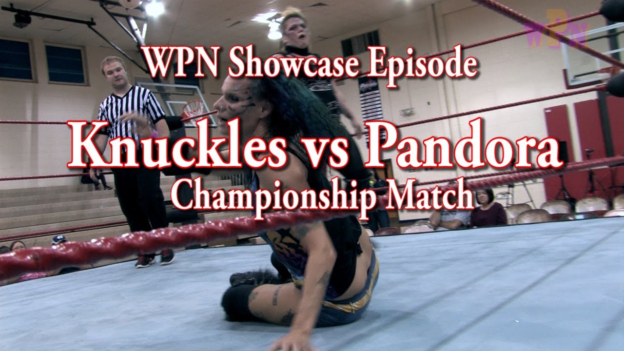 WPN Ep. 004 Mickie Knuckles vs Pandora for Vacant UIW Ladies Title