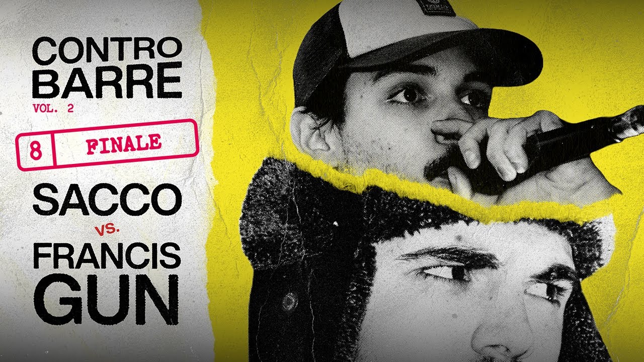 CONTROBARRE vol. 2 - FINALE - Sacco vs Francis Gun