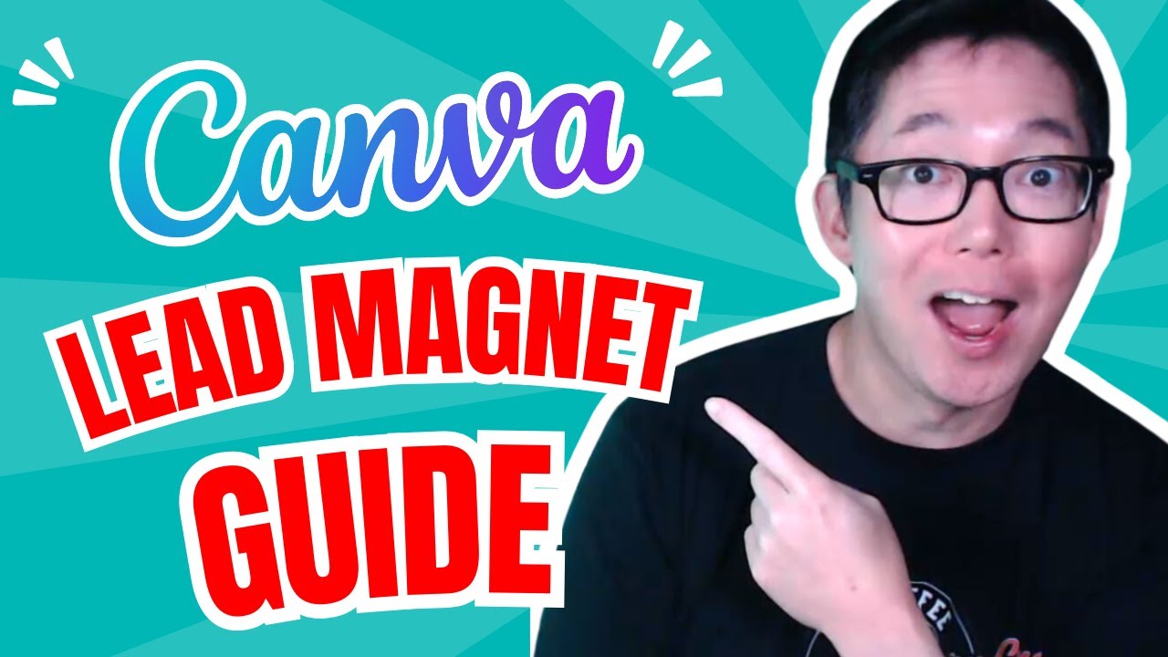 How To Create A Lead Magnet In Canva 2025