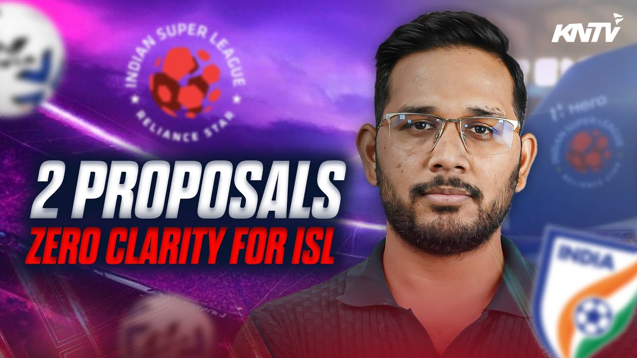 ISL in Crisis! AIFF&rsquo;s 2 Proposals Raise More Questions Than Answers