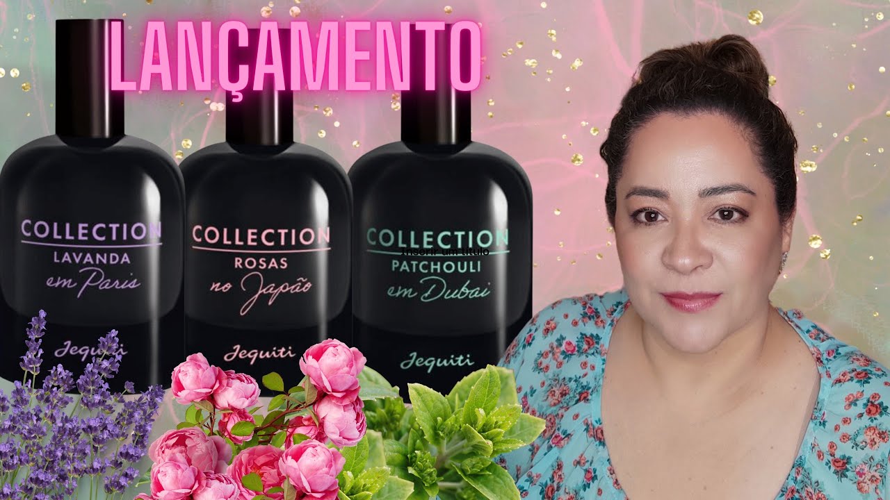 Resenha da nova Collection da Jequiti.