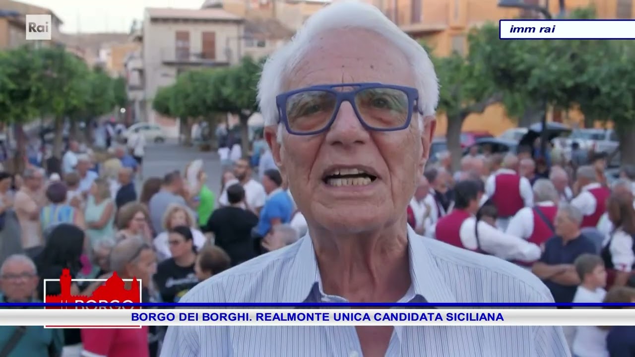 BORGO DEI BORGHI  REALMONTE UNICA CANDIDATA SICILIANA