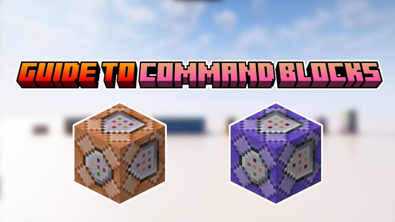 Minecraft | Guide To Command Blocks 1 - The Basics