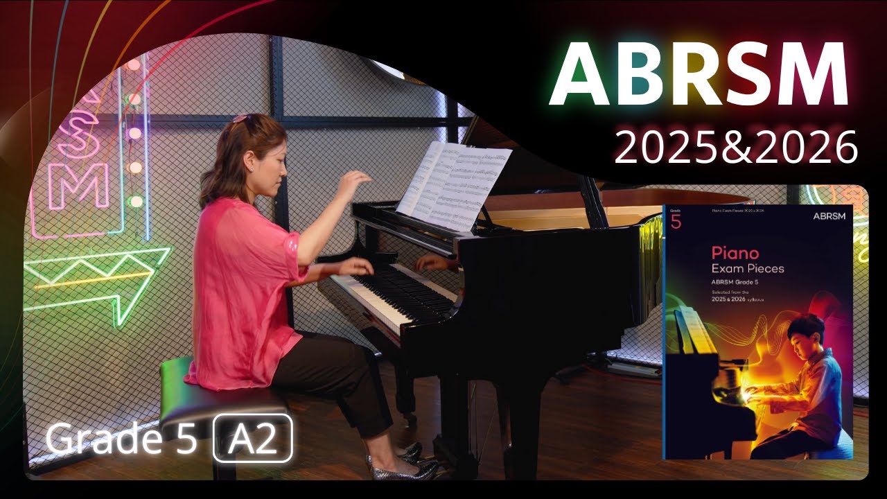 ABRSM Piano 2025 - 2026 Grade 5 A2 Spiritoso: first movement from Sonatina in C [青苗琴行 x 香港演藝精英協會]