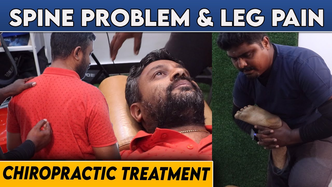 Spine Problem & Leg Pain | Dr Vijay Non Surgical | Chiropractic Treatment