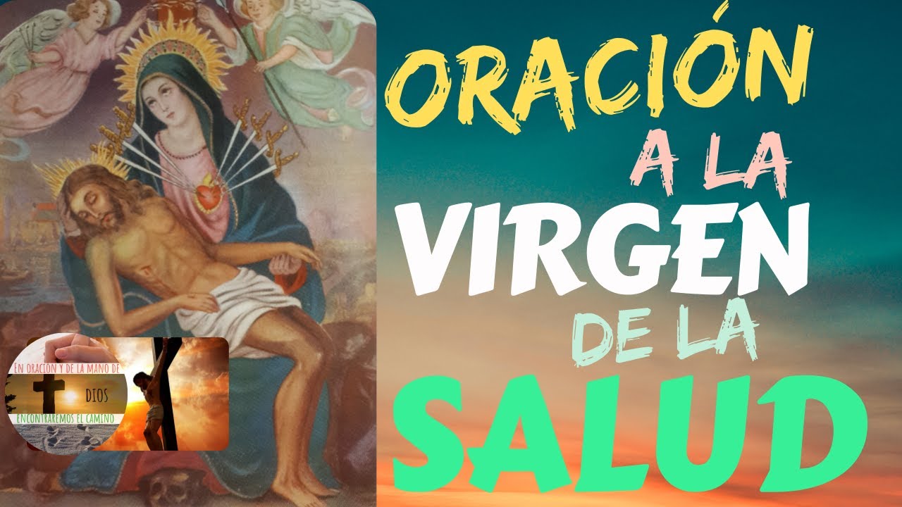Oración a la virgen de la salud