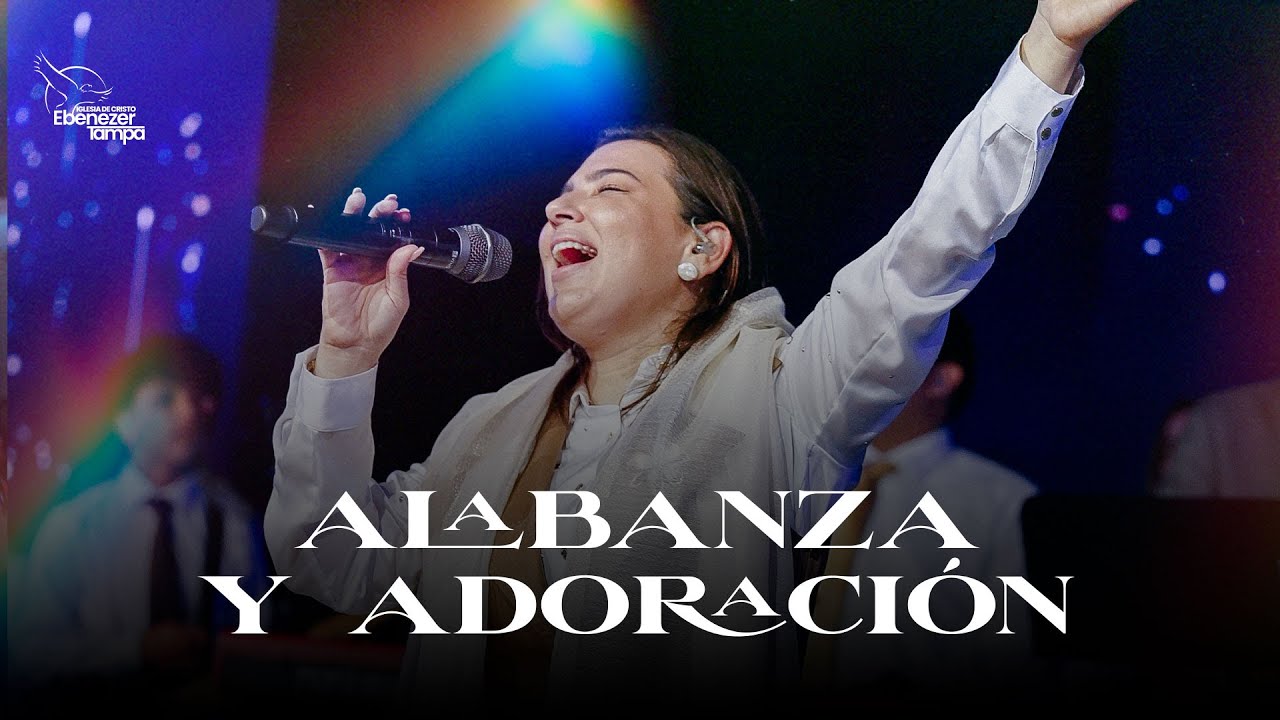 Alabanza y Adoración │ 10-05-2025