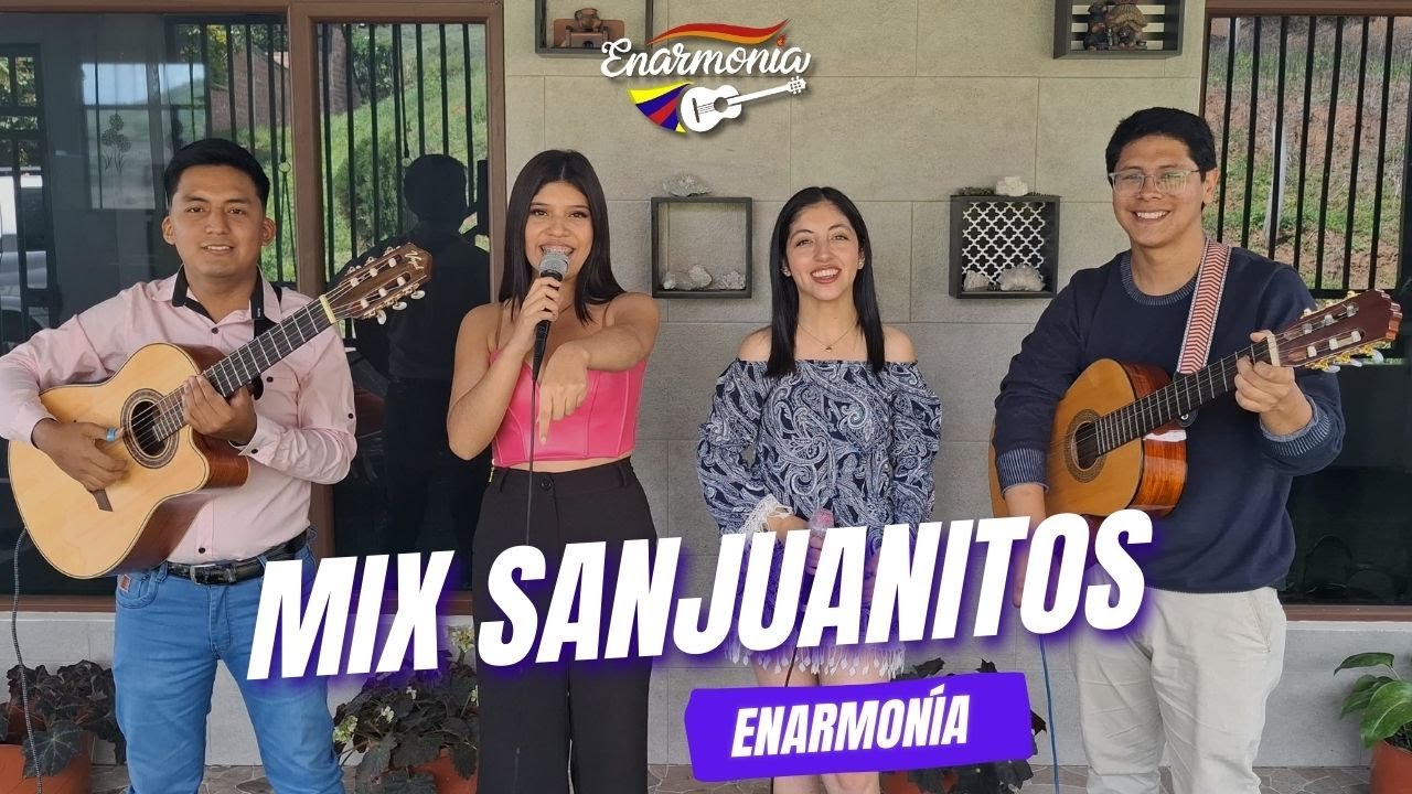 Mix Sanjuanitos - Enarmonía (En Vivo)