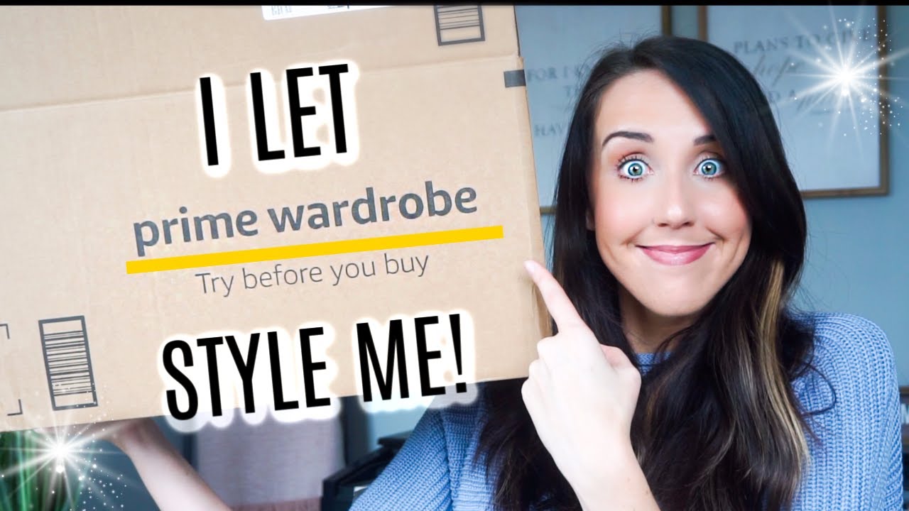 I LET AN AMAZON PRIME WARDROBE STYLIST PICK OUT MY OUTFIT!