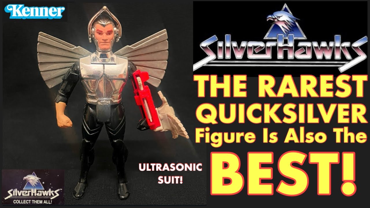 SILVERHAWKS TOYS - The Rarest Quicksilver Figure Is Also The BEST! 