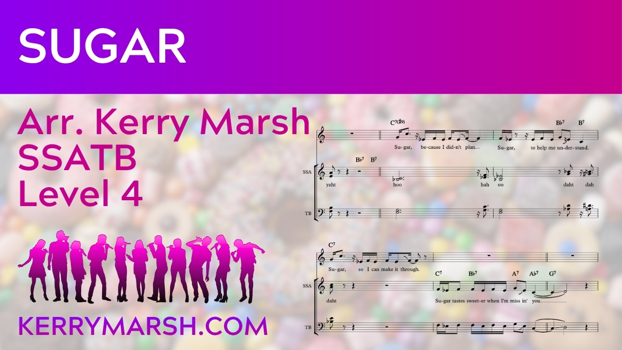 Sugar (SSATB Lv 4) KerryMarsh.com Score Preview