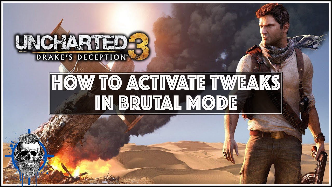 Uncharted 3: Drake's Deception Remastered - Activating Tweaks on Crushing and Brutal