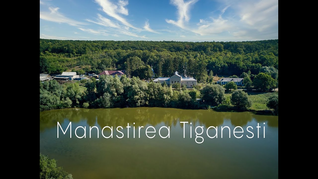 Manastirea Tiganesti