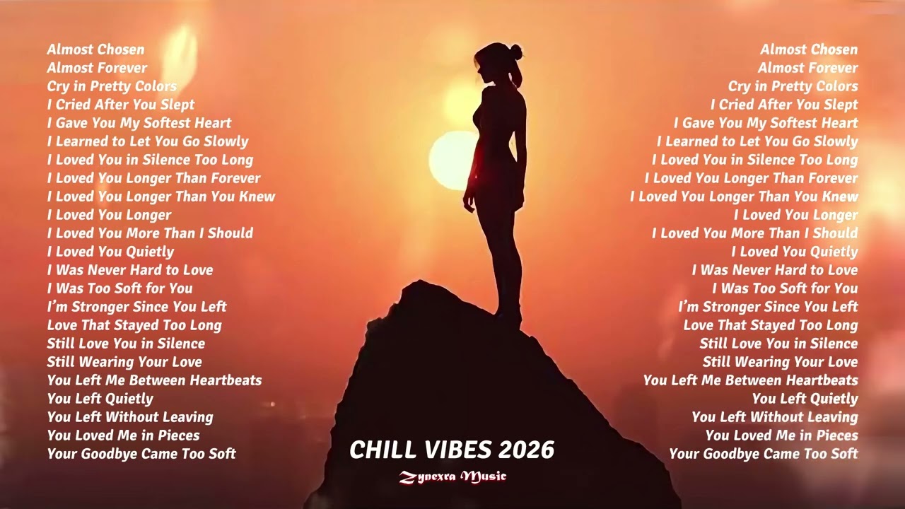 Almost Forever &ndash; Romantic Chill Love Songs