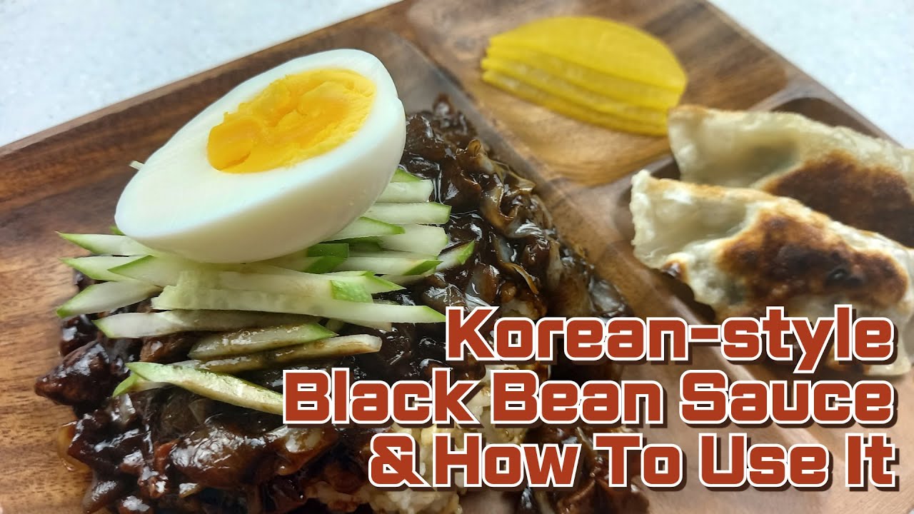 Korean-style Black Bean Sauce & How To Use It