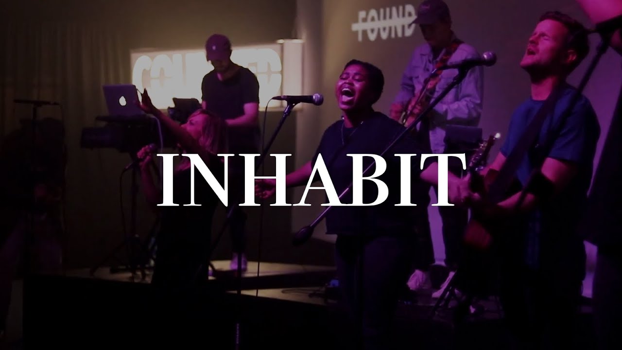 Inhabit - Leeland - Victory Church Jbay