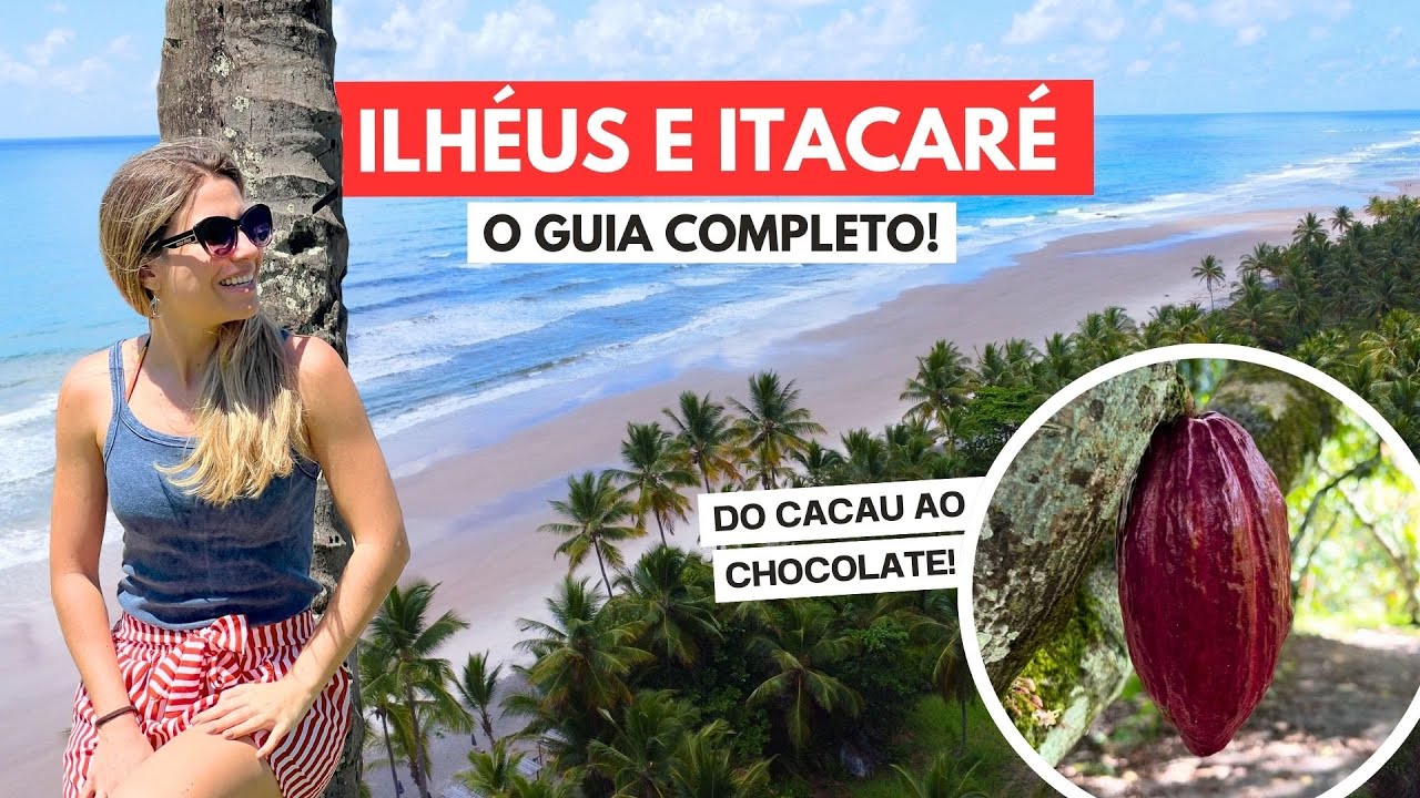 ILHÉUS e ITACARÉ, BAHIA: O Que Fazer + Onde Ficar Pagando Menos!