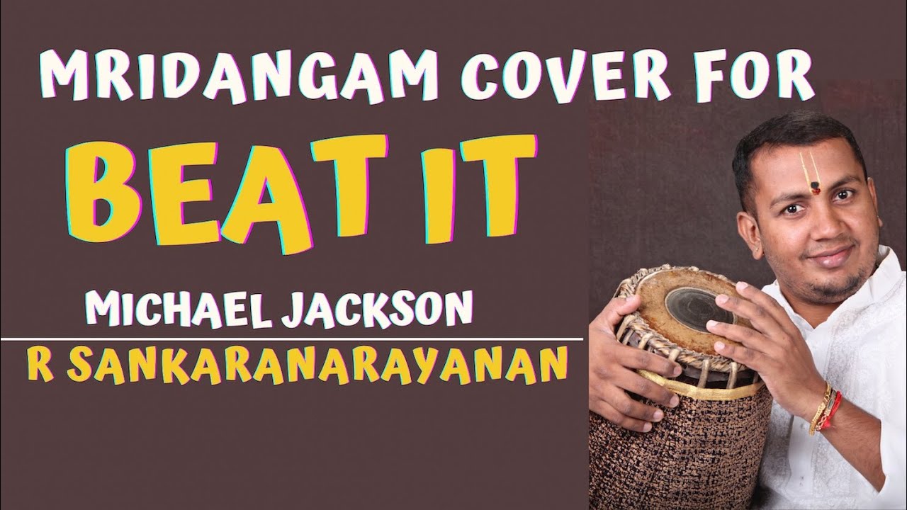 Mridangam Cover for Beat It