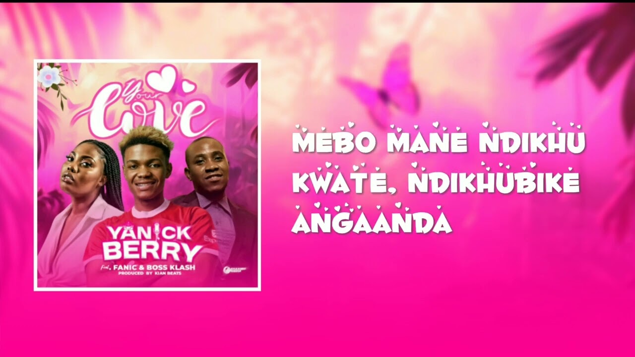Yanick Berry ft Fanic & Boss klash - your love ( lyrics video)