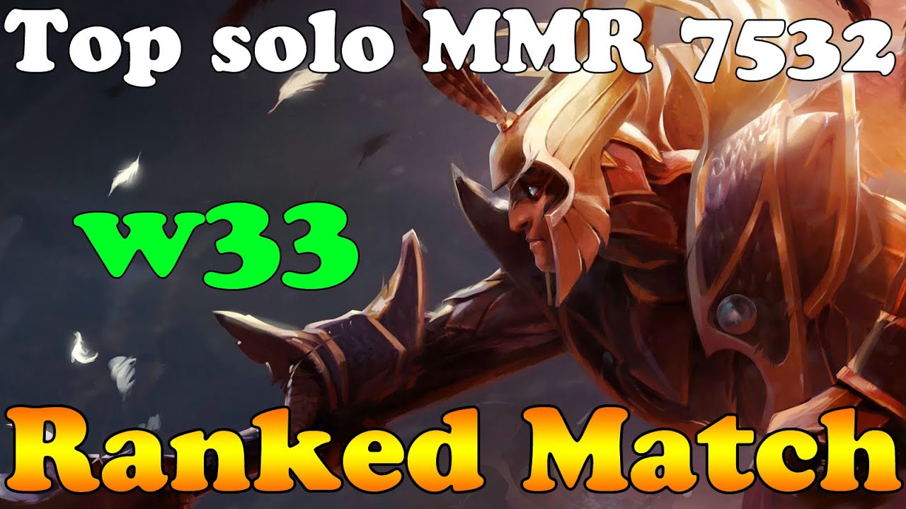 Dota 2 - w33 plays SkyWrath Mage Vol 1# 7532 MMR - Ranked Match !