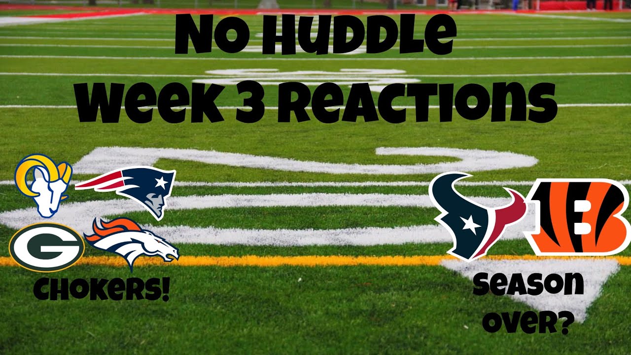 SUNDAY SCARIES! Week 3 Review: No Huddle Episode 7