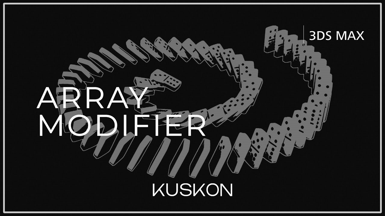 3Ds Max Array Modifier