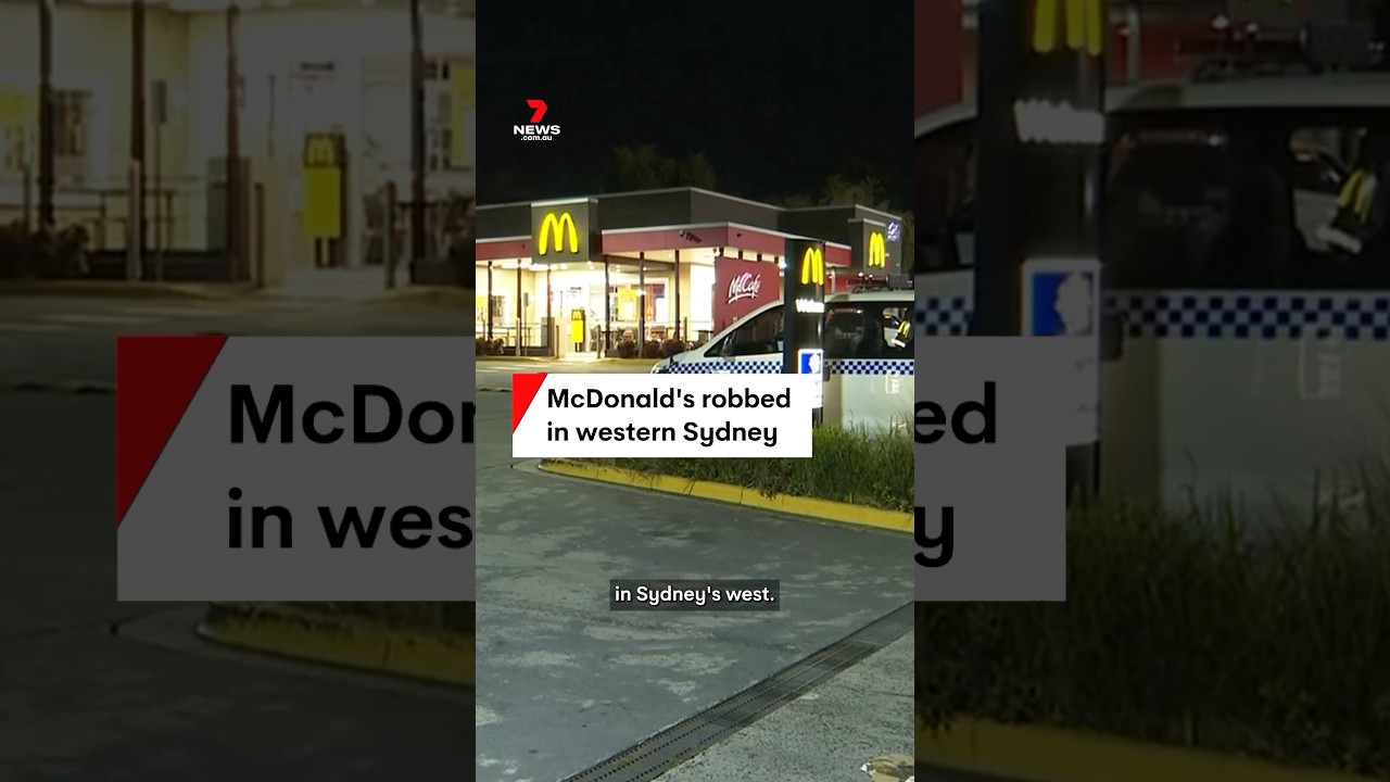 McDonald's restaurant robbed in Greenacre, NSW