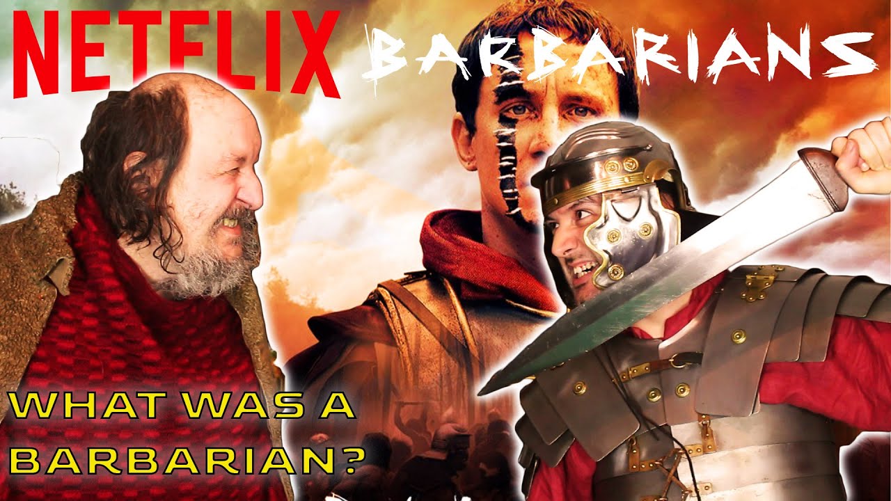 Barbarians - What Did It ACTUALLY Mean To Be a Barbarian?