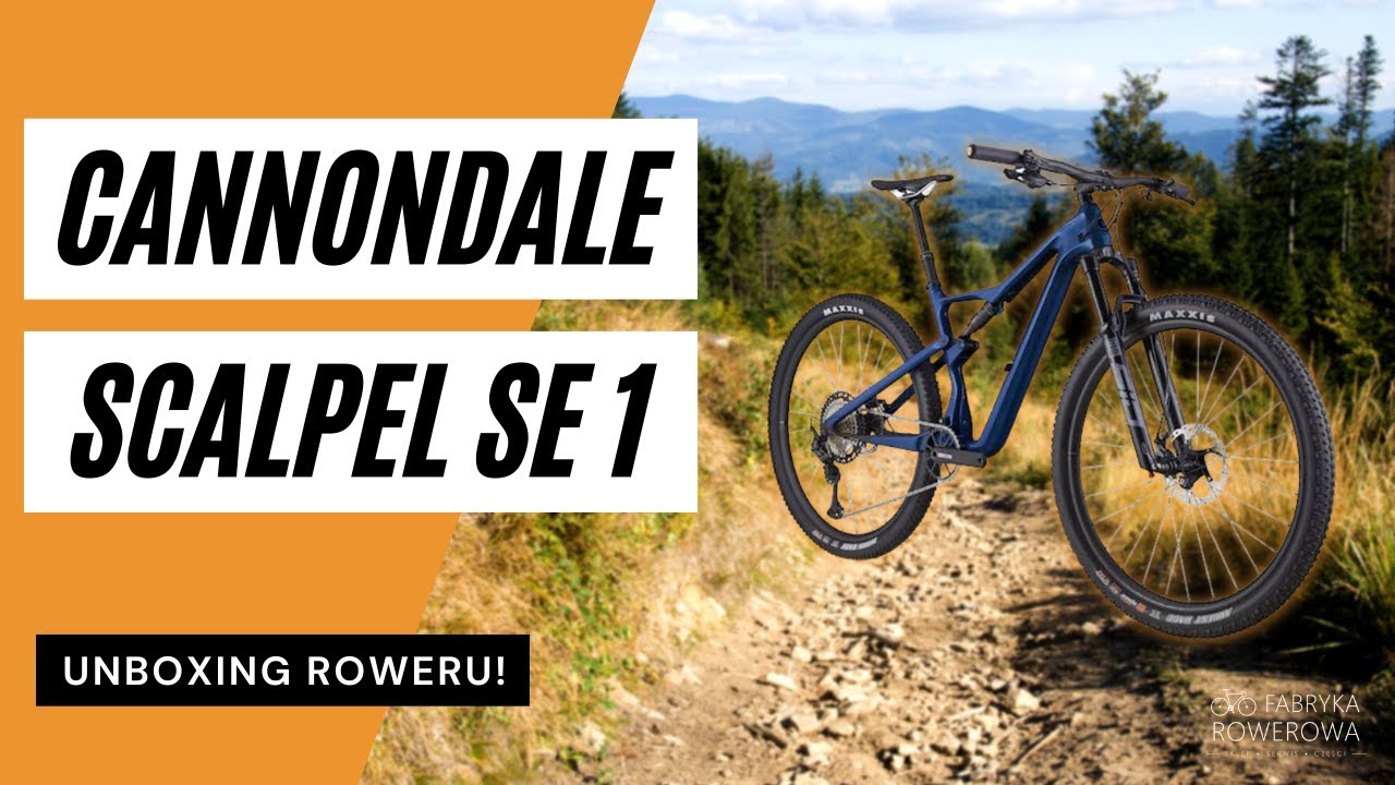 UNBOXING Cannondale Scalpel SE 1 *KUP TERAZ!*