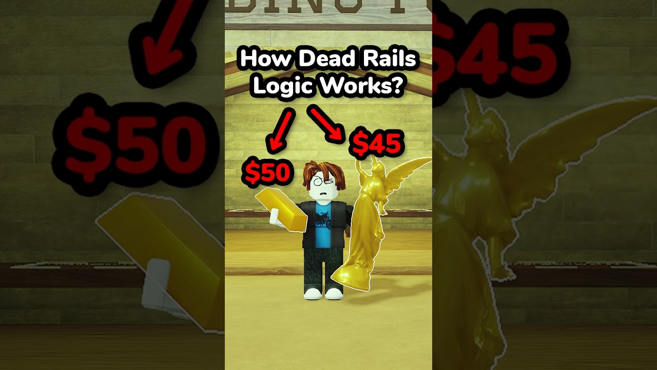 How LOGIC Works In Dead Rails?