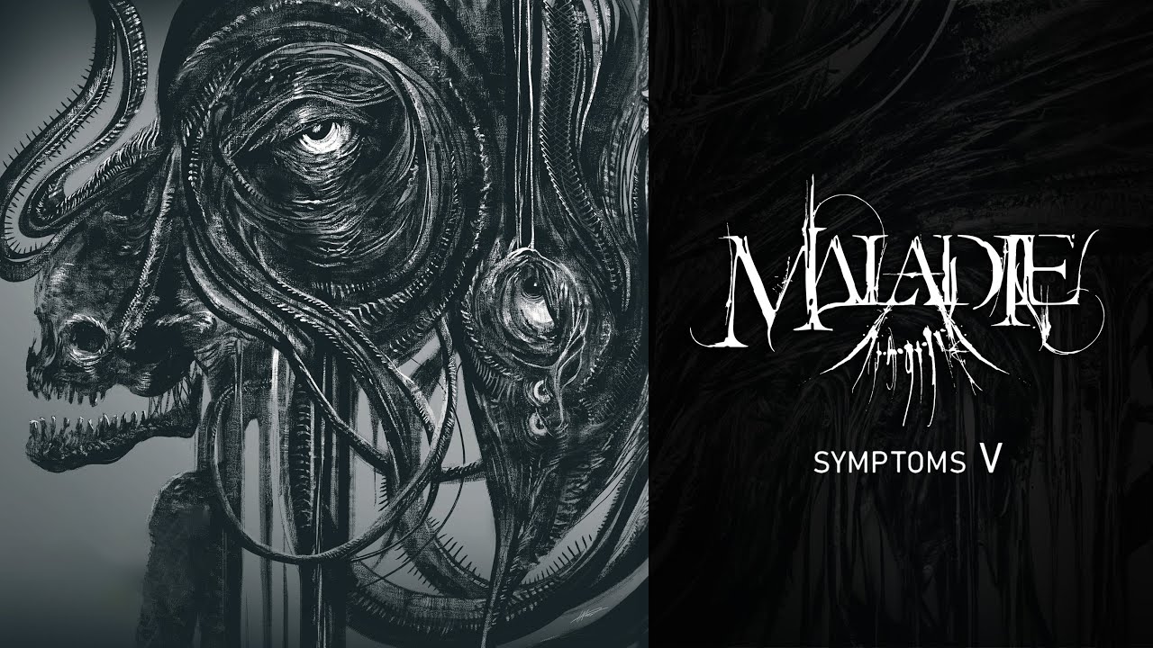 MALADIE - Symptoms V (FULL EP)