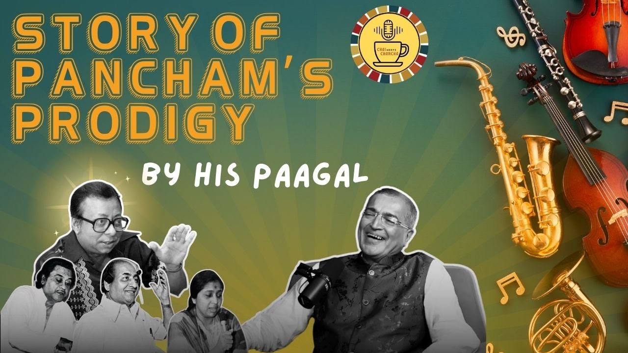 Ep 1 | The Story of Pancham's Prodigy by his Paagal - Pankaj Thakker | Podcast