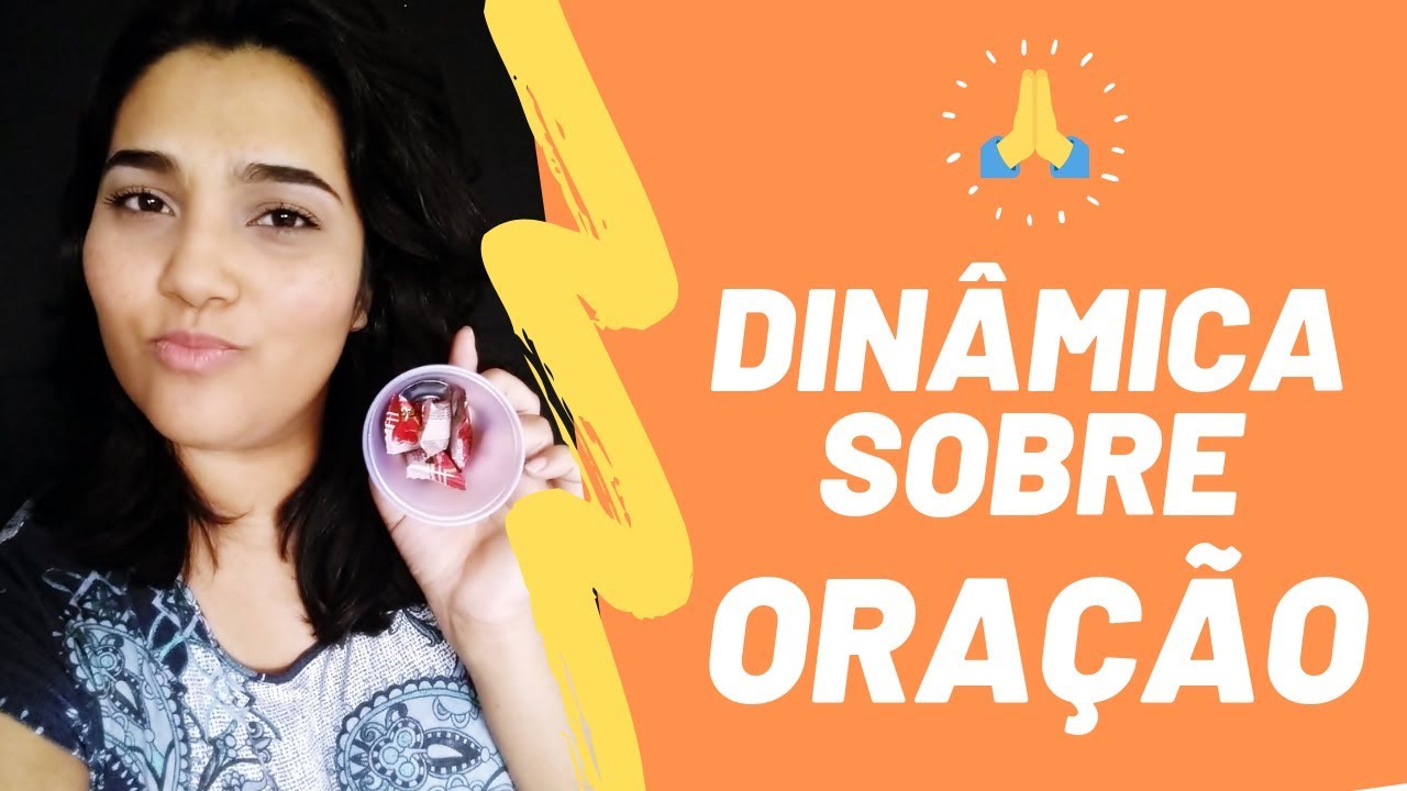 🙏 Dinâmica Sobre Oração Para EBD Infantil - Dinâmica Evangélica Fácil