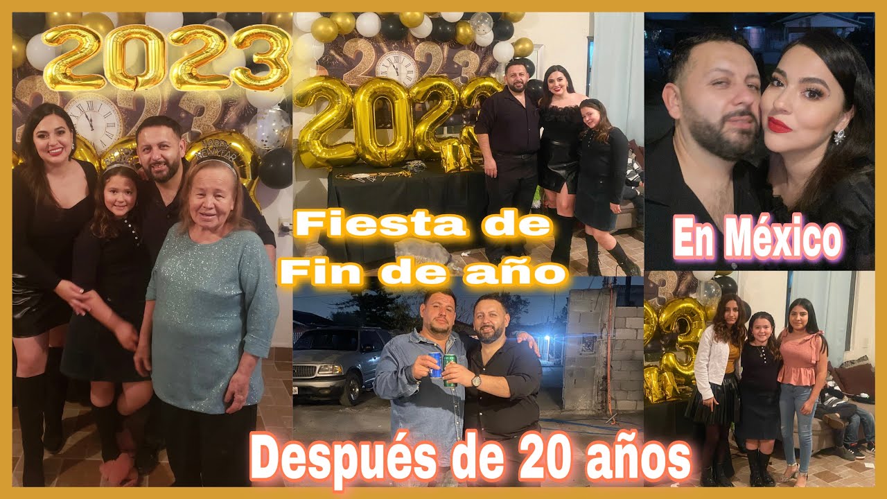 Fiesta de Fin de año 🥂 en México después de 20 años.