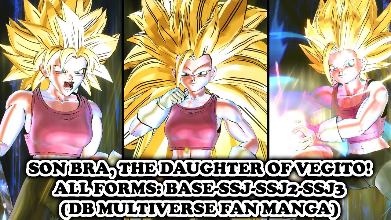 The Strongest Female Saiyan: Son Bra [Base-SSJ-SSJ2-SSJ3]! Vegito's Daughter DB Multiverse! DBXV2
