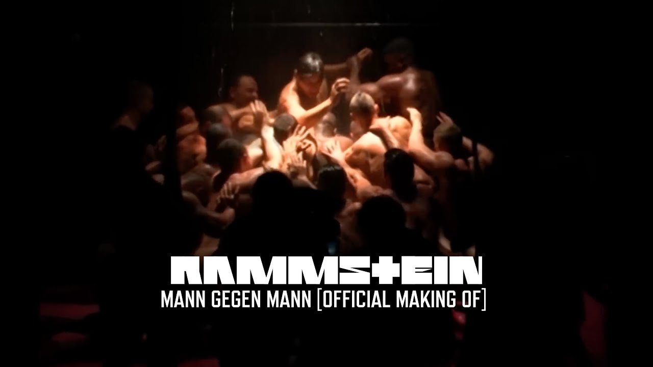 Rammstein - Mann Gegen Mann (Official Making Of)