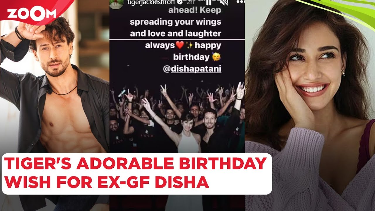 Tiger Shroff's CUTE birthday wish for ex-girlfriend Disha Patani | Bollywood News